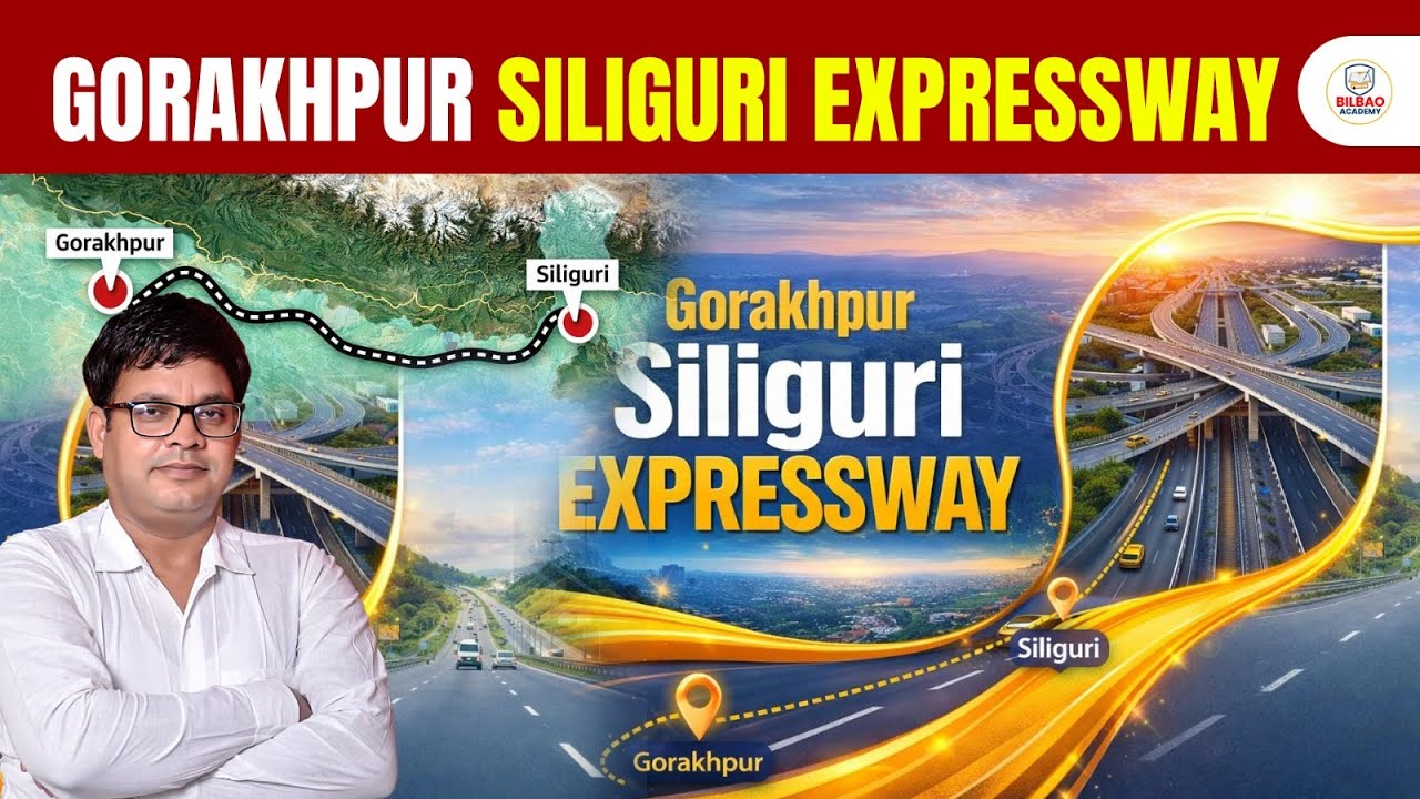 Gorakhpur Siliguri Expressway: Benefits and Progress Explained | By Azad Sir