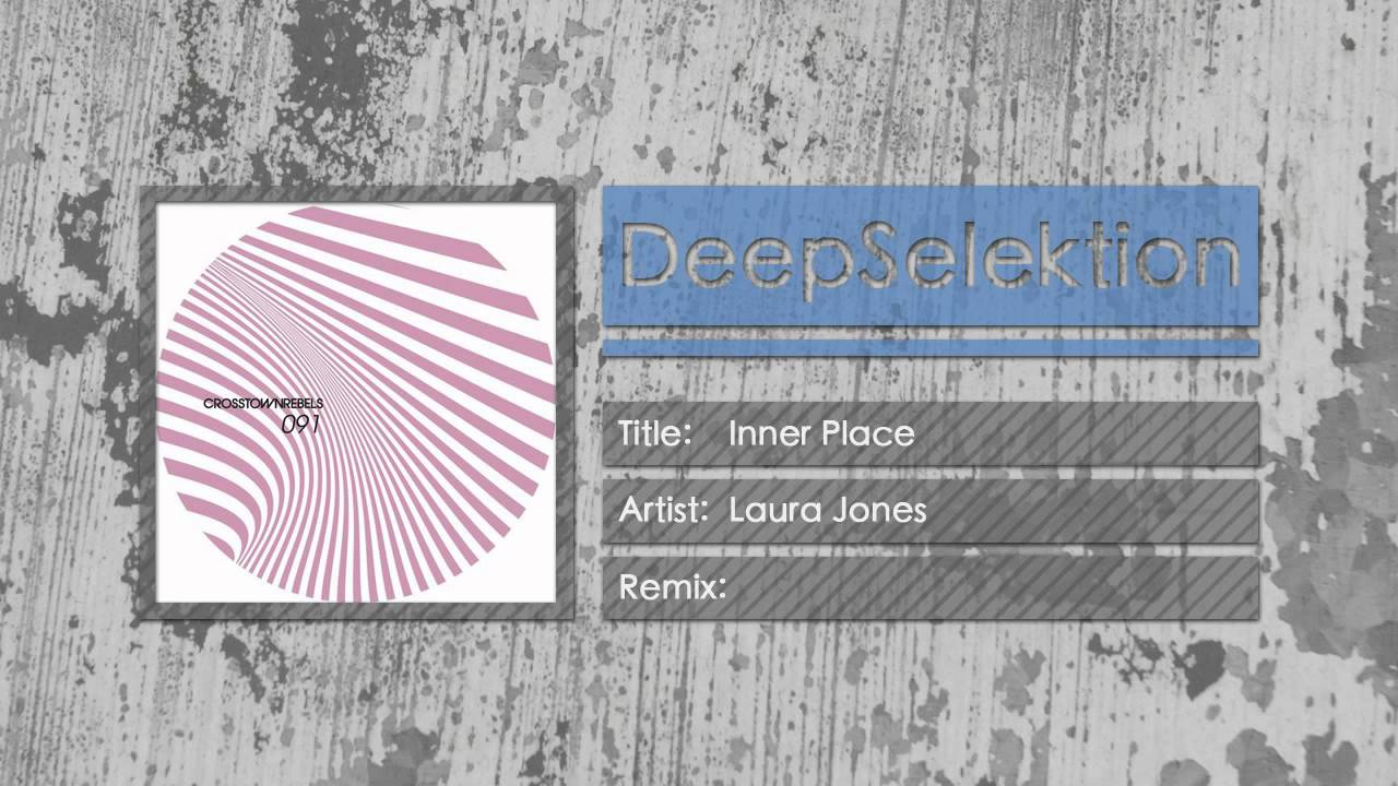 Laura Jones - Inner Place (Original Mix)