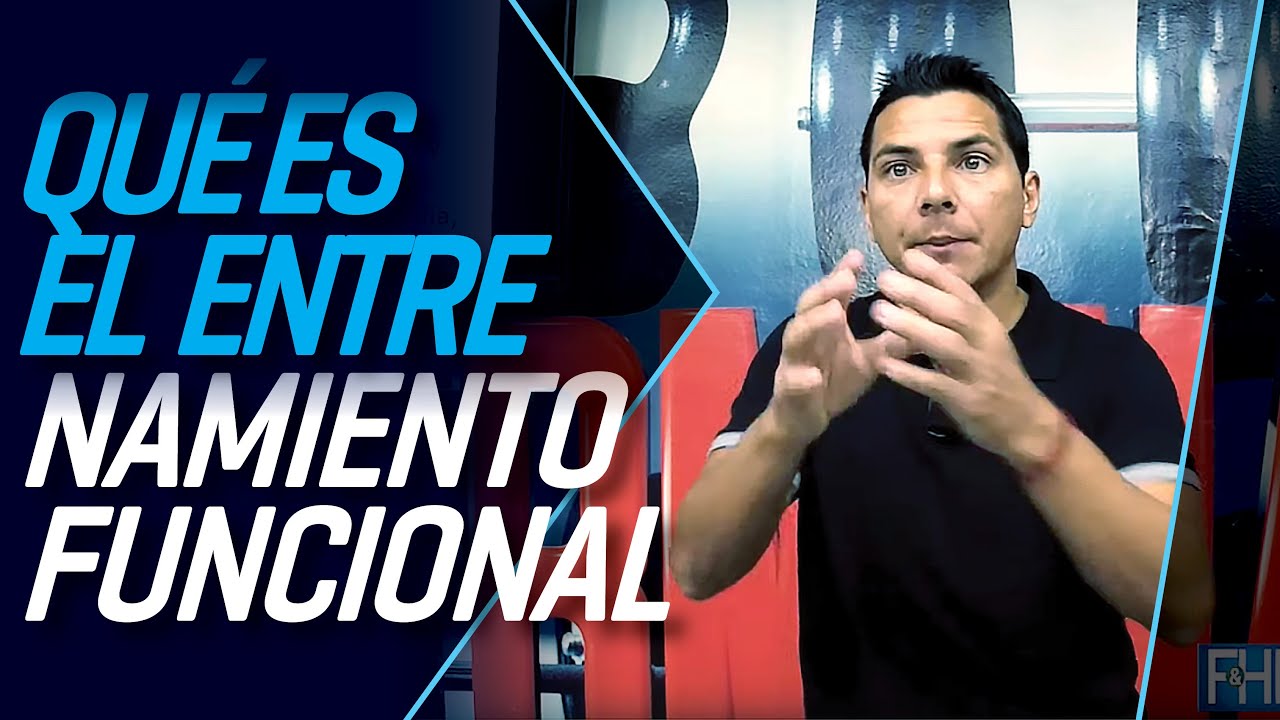 Que es el Entrenamiento Funcional