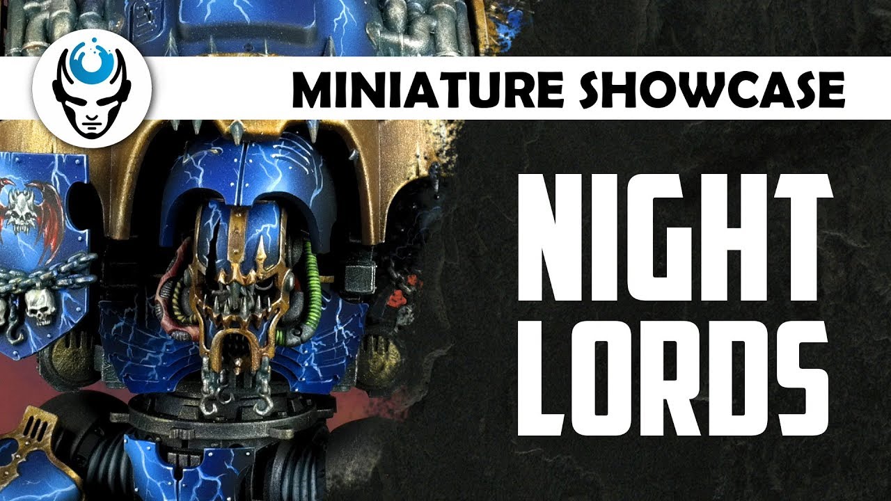 NIGHT LORDS TERROR FORCE - LVL 5/6 MINIATURE SHOWCASE 4K