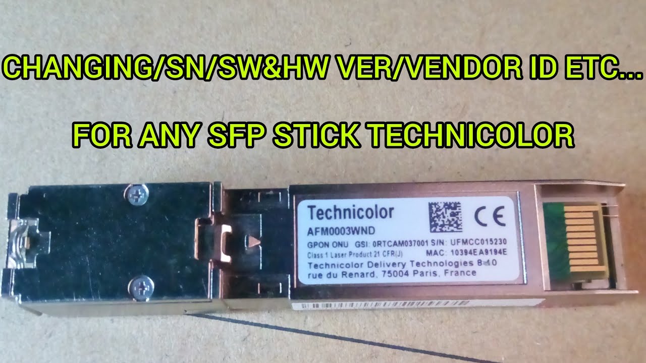 changing OMCID for any sfp stick technicolor