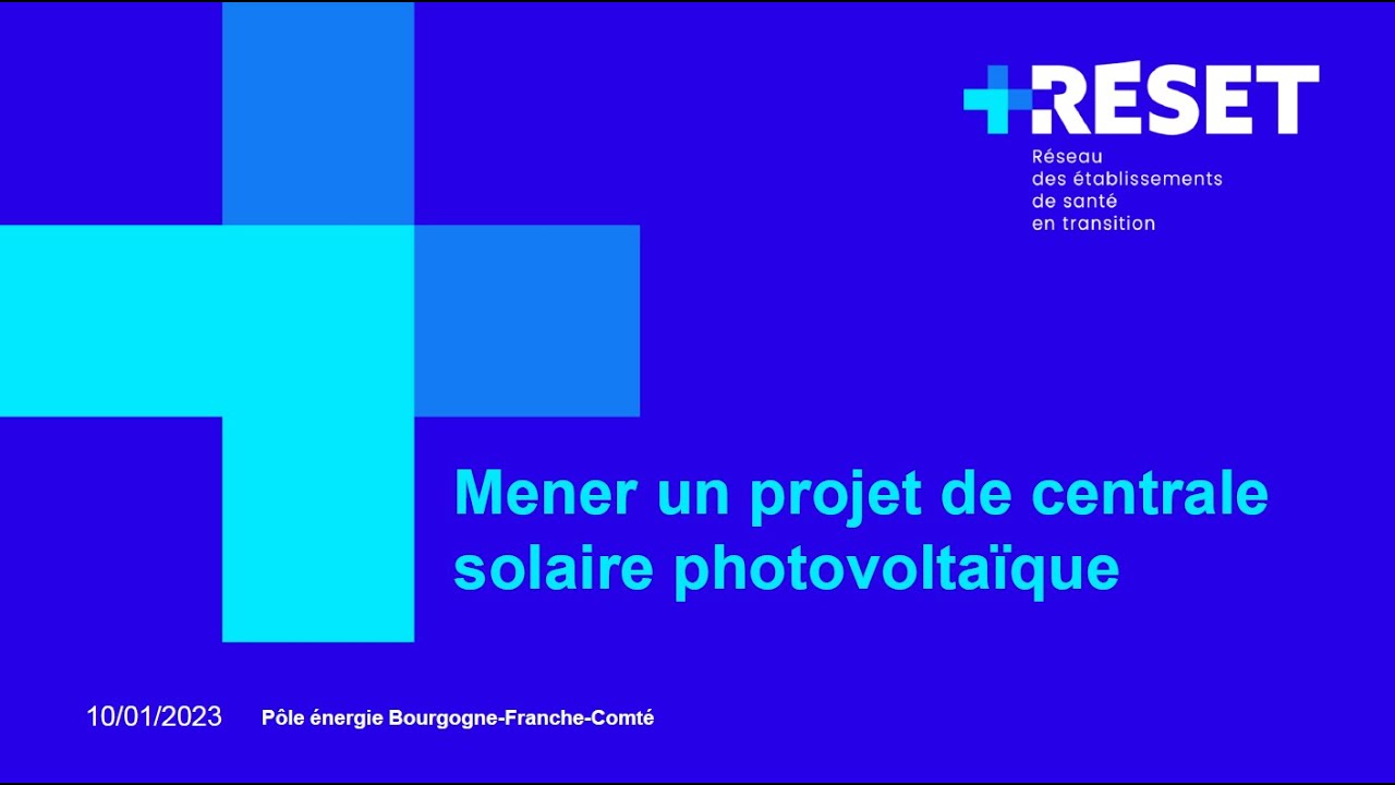 Mener un projet de centrale solaire photovoltaïque - 1 : Faites le point sur vos connaissances !