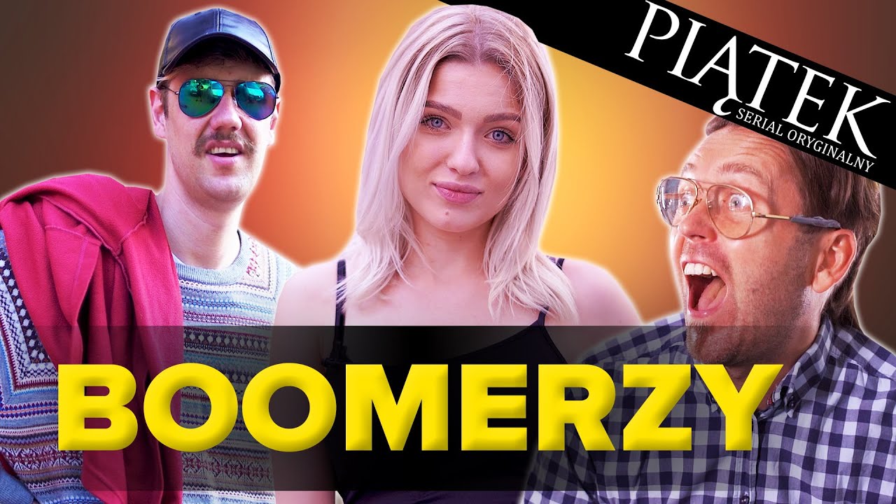 BOOMER WIE LEPIEJ 🎬 Piątek