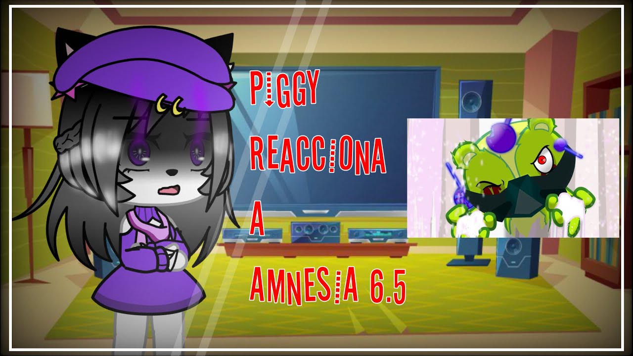 Piggy reacciona a (AMNESIA 6.5)🍎