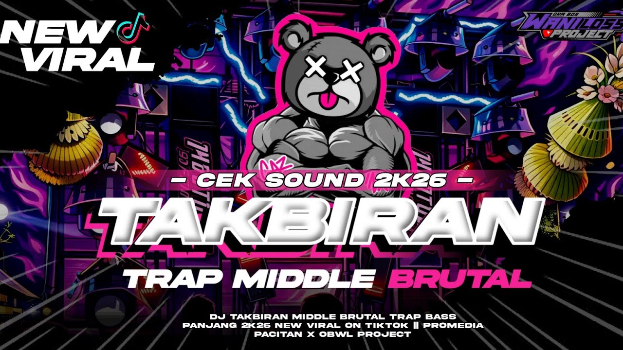 DJ TAKBIRAN MIDDLE BRUTAL TERBARU || PRO MEDIA PACITAN X OBWL PROJECT