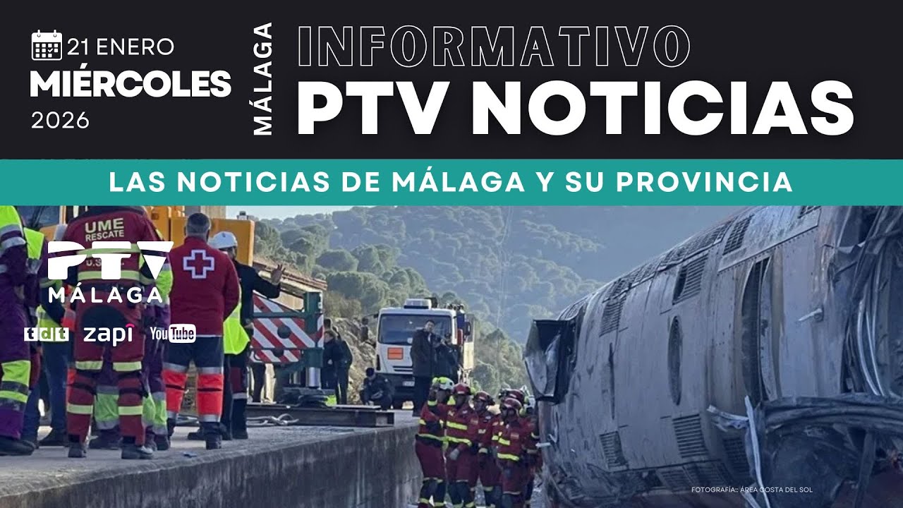📺 PTV NOTICIAS MÁLAGA HD | Se eleva a 43 fallecidos las víctimas en Adamuz | 21 ene