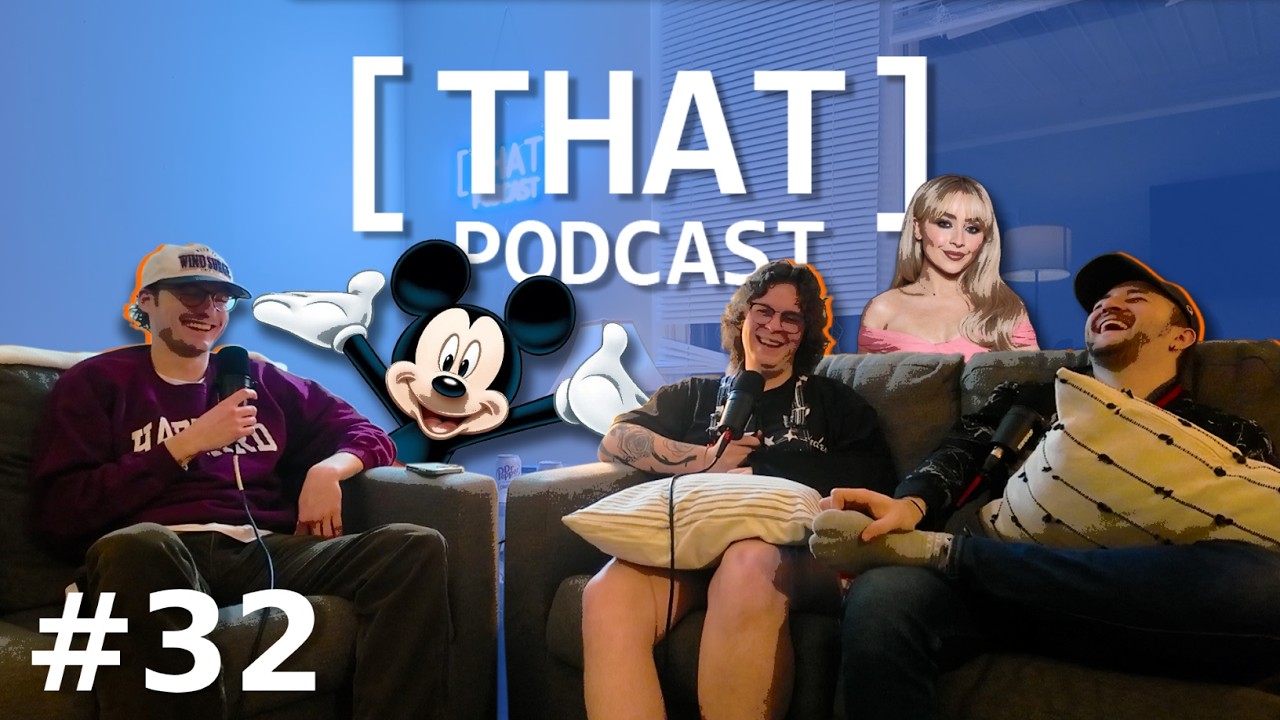 Disney Adults (Feat. Garrett) - THAT Podcast Ep. 32