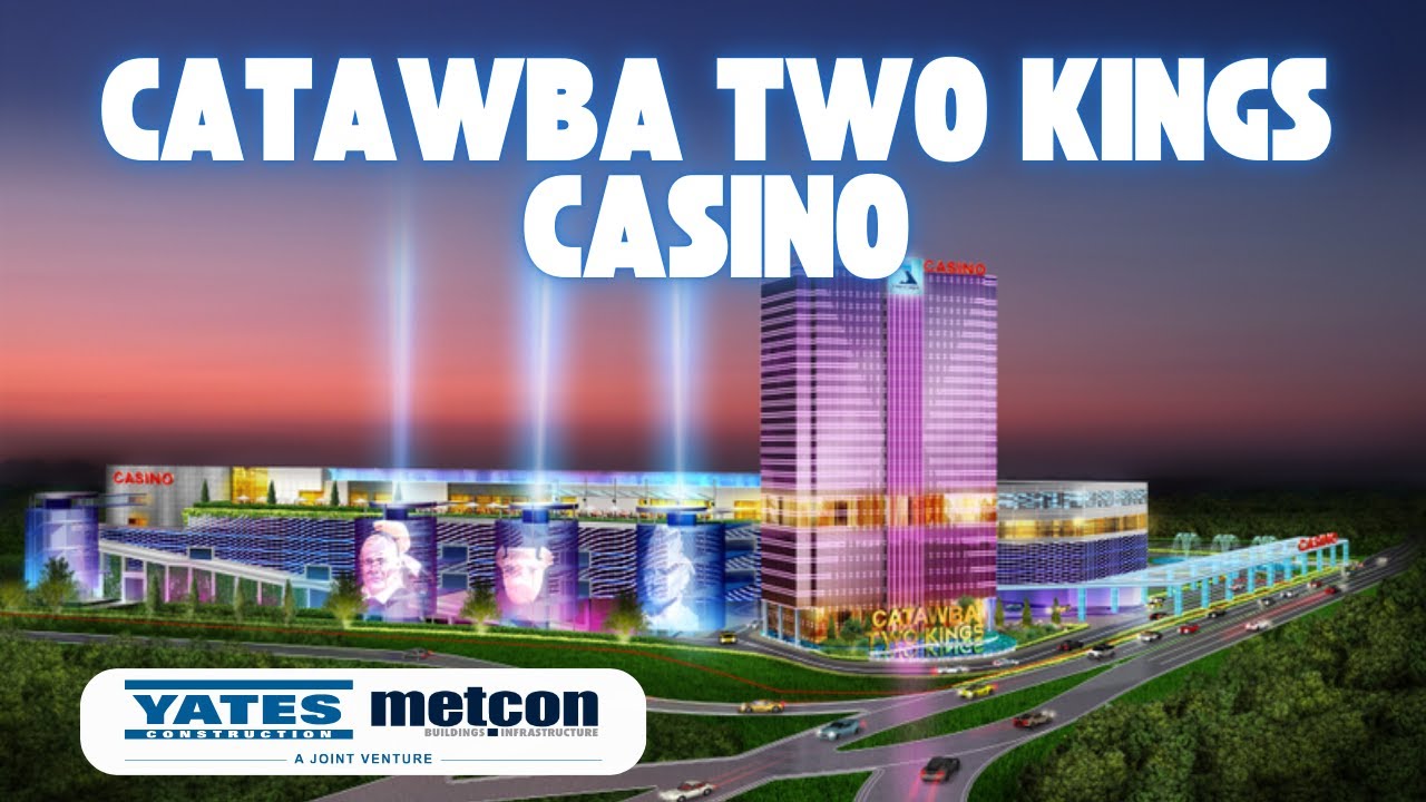 Catawba Two Kings Casino Timelapse