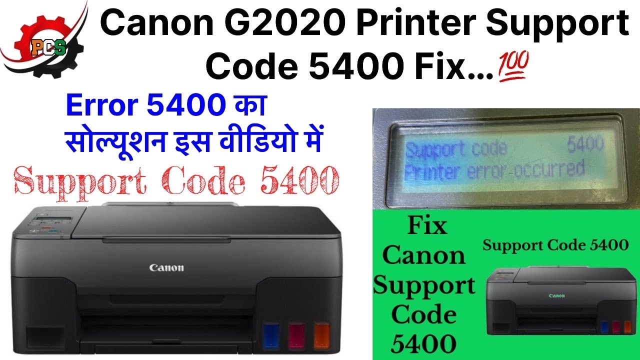 Canon G2020 Printer Support Code 5400 Fix || Support Code 5400