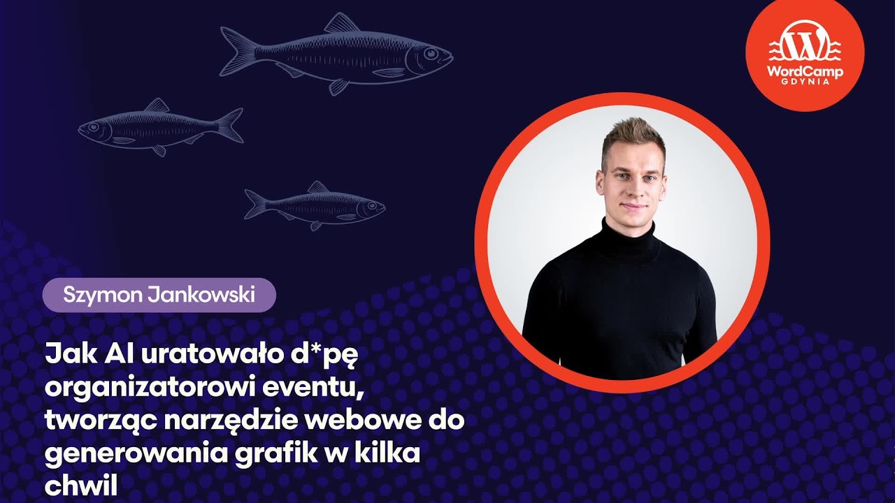 Szymon Jankowski Jak AI uratowało dpę organizatorowi eventu, tworząc narzędzie webowe do generowa