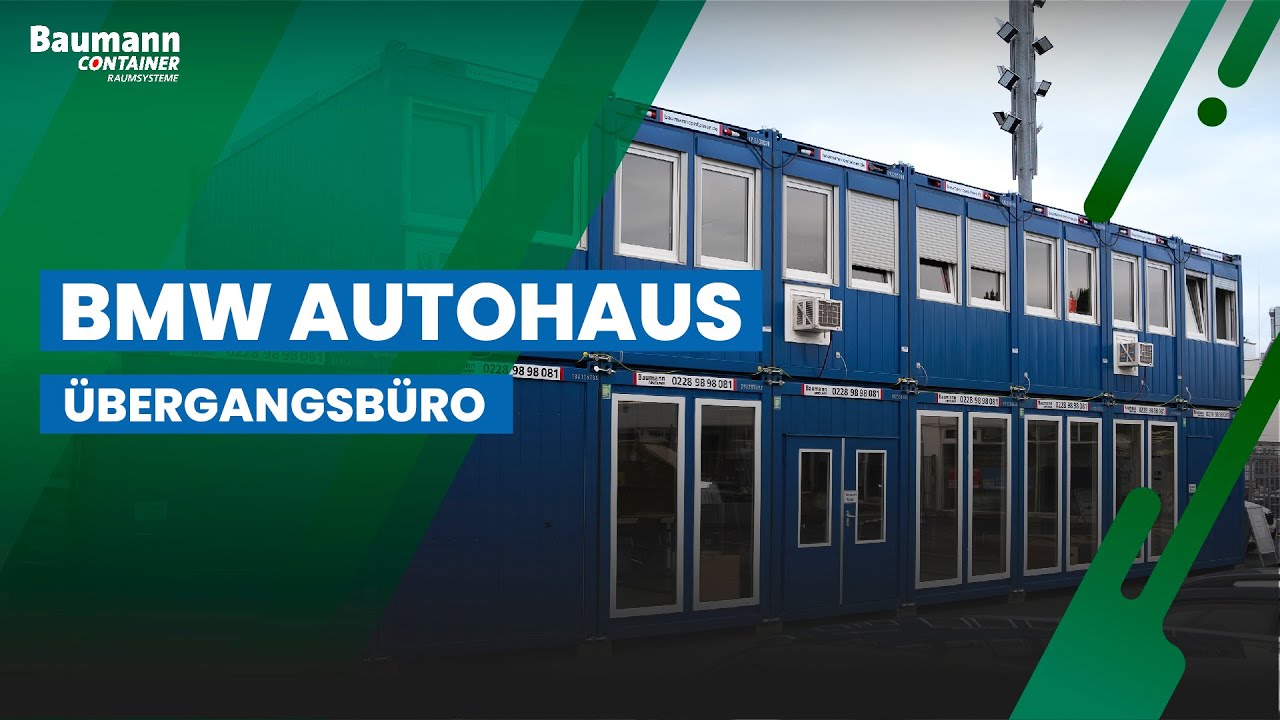 Containeranlage als &Uuml;bergangsb&uuml;ro f&uuml;r ein Autohaus in Bonn | Baumann Container
