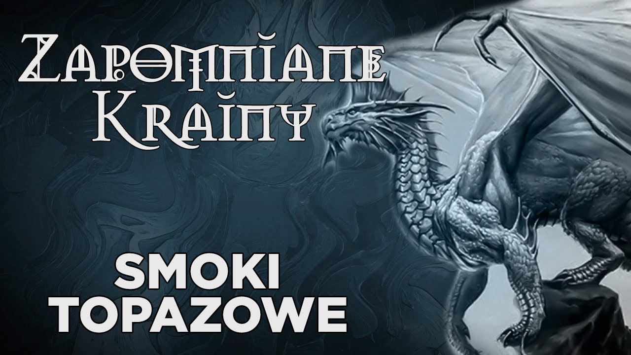 Smoki Klejnotowe VI - Topazowe | Zapomniane Krainy