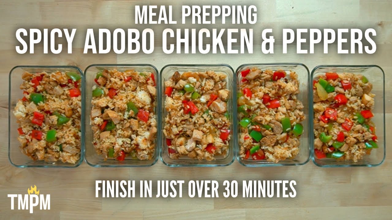 Spend Only 35 Minutes to Meal Prep Your Lunches for the Work Week | Spicy Adobo Chicken & Peppers