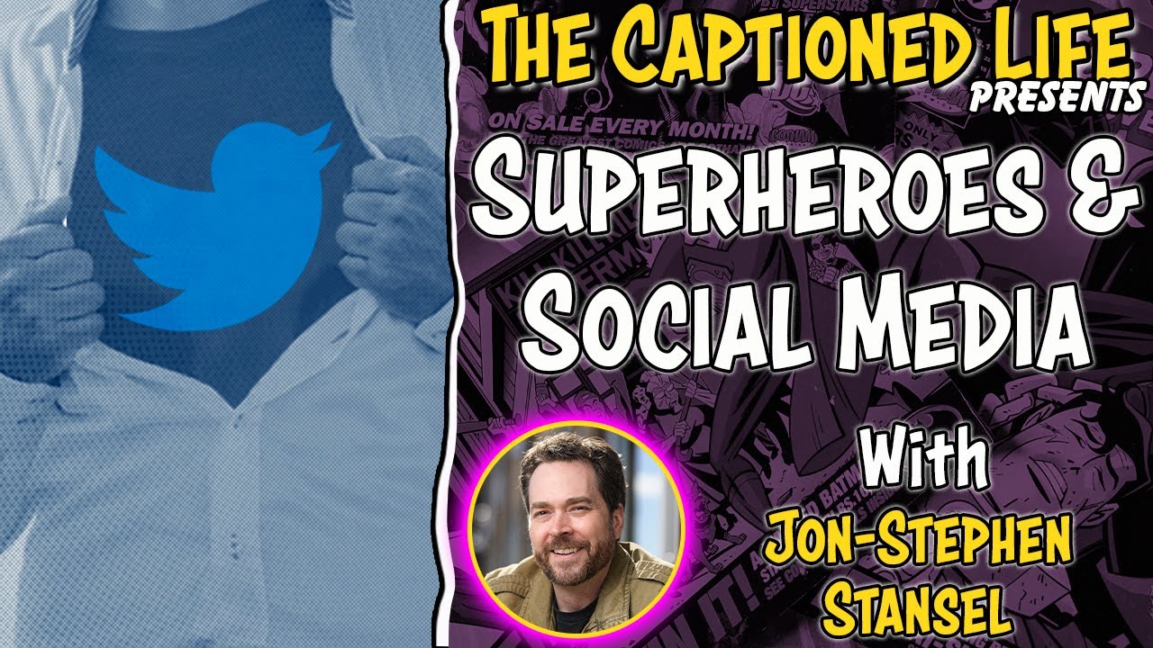 Superheroes And Social Media! (With Jon-Stephen Stansel)