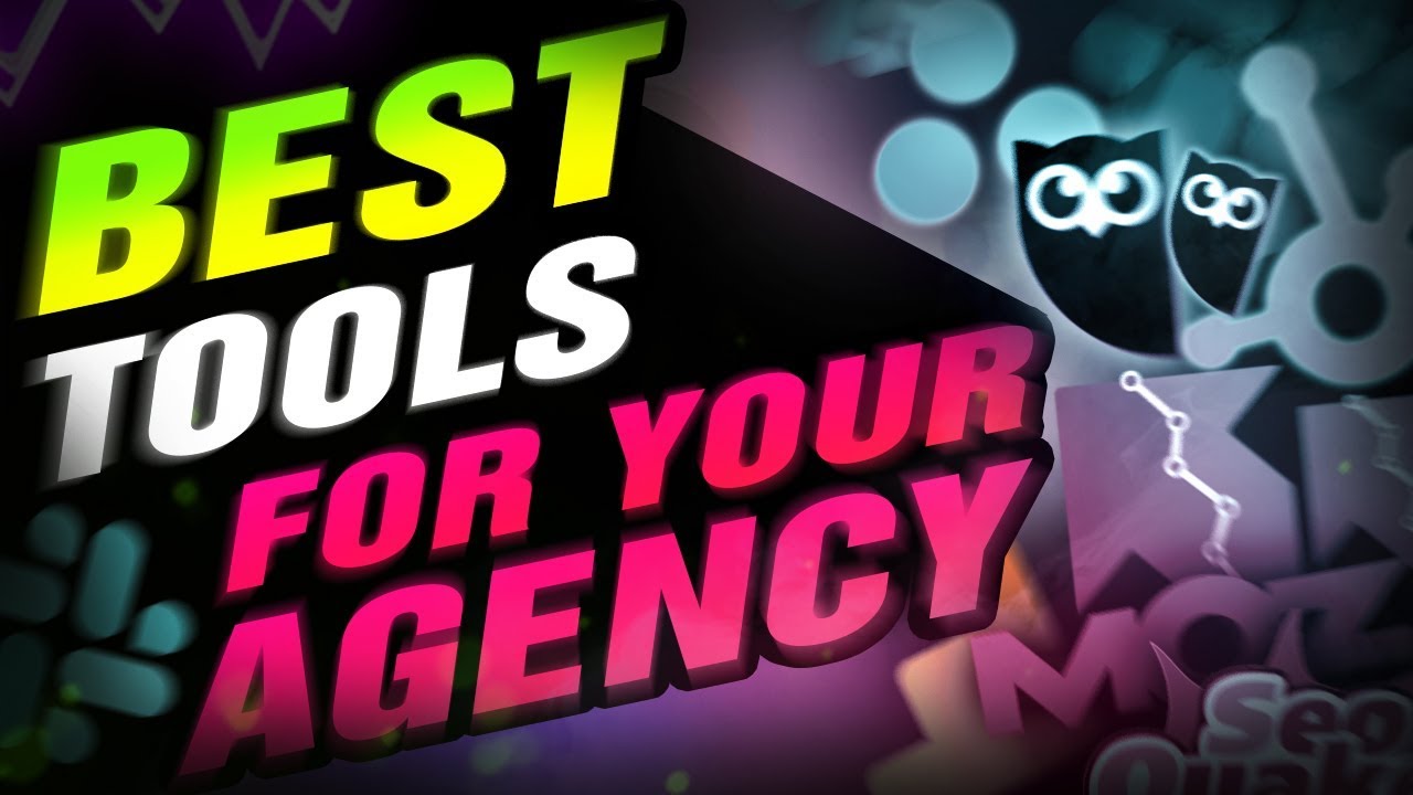 The BEST Tools & Software for Your Marketing Agency