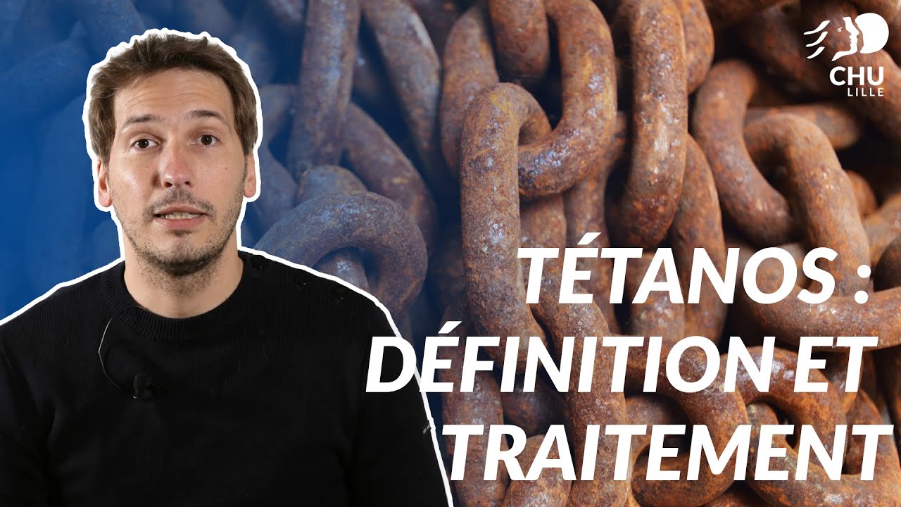 T&eacute;tanos : D&eacute;finition et Traitement