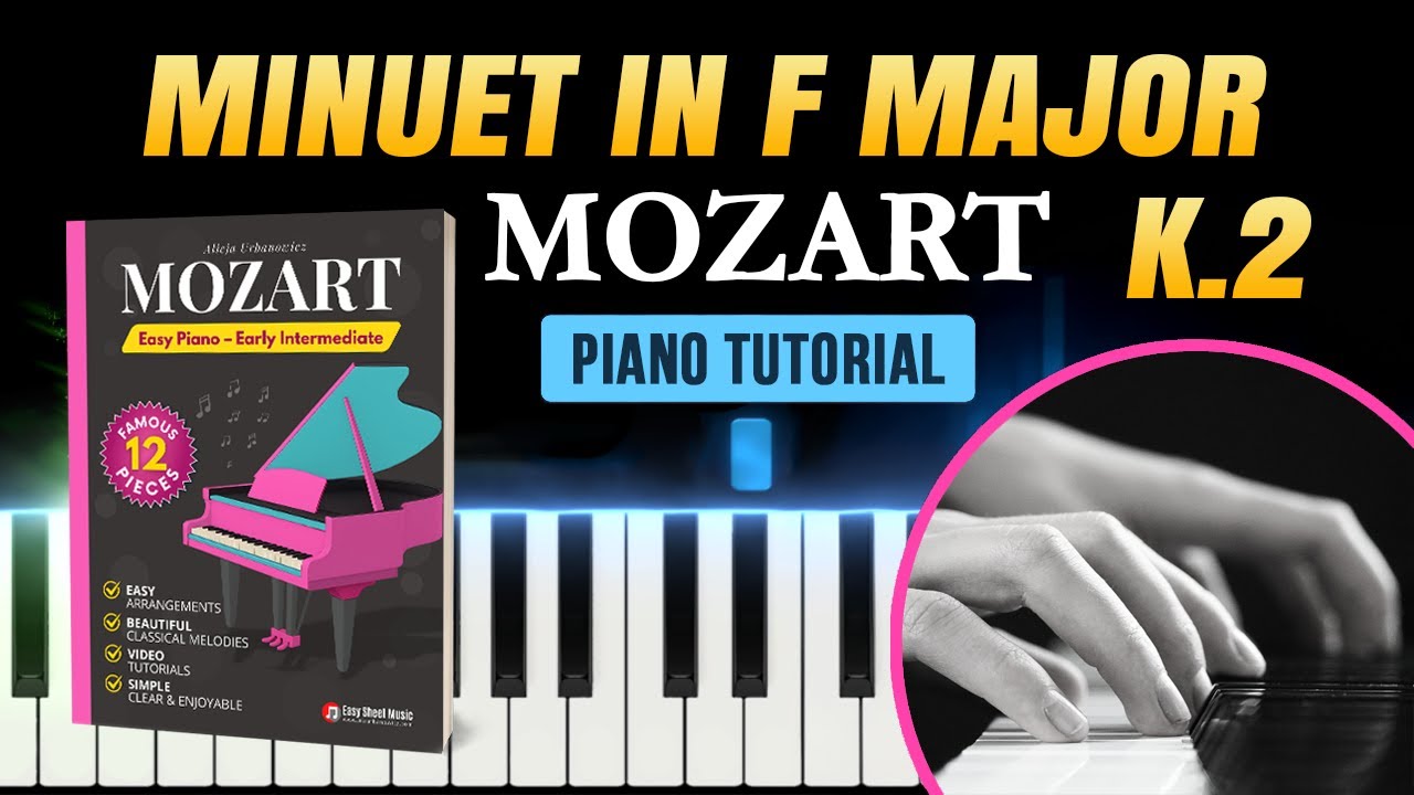 Minuet in F Major K.2  (Mozart) | Easy Piano Tutorial + Sheet Music I SLOW + PDF