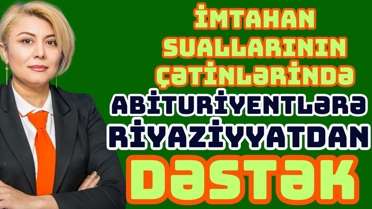 Buraxilış İmtahanındakı Riyaziyyat Suallarının Həlləri
