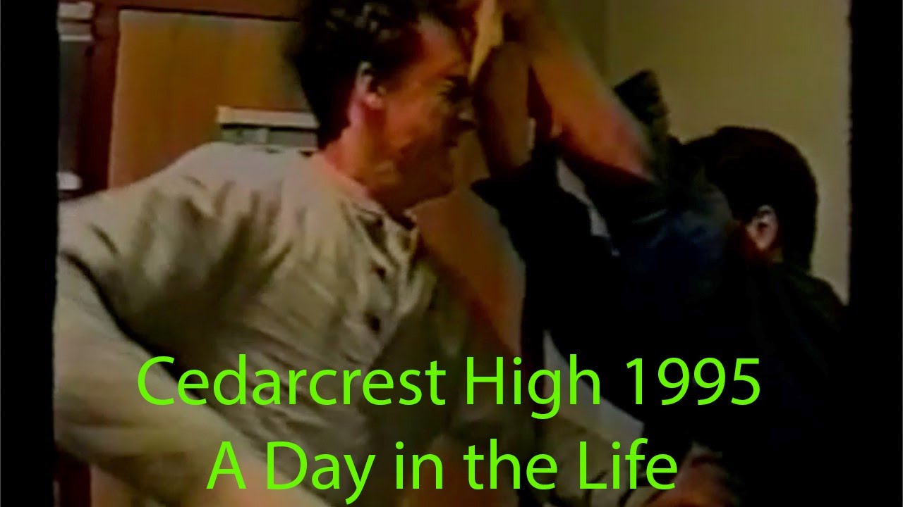 A Day in the Life Cedarcrest High School 1994 1995
