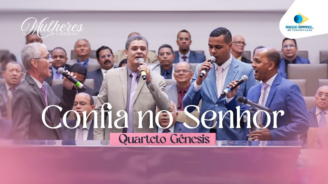 Quarteto Gênesis | Confia no Senhor | 24º Congresso de Mulheres da IEADPE em 2025