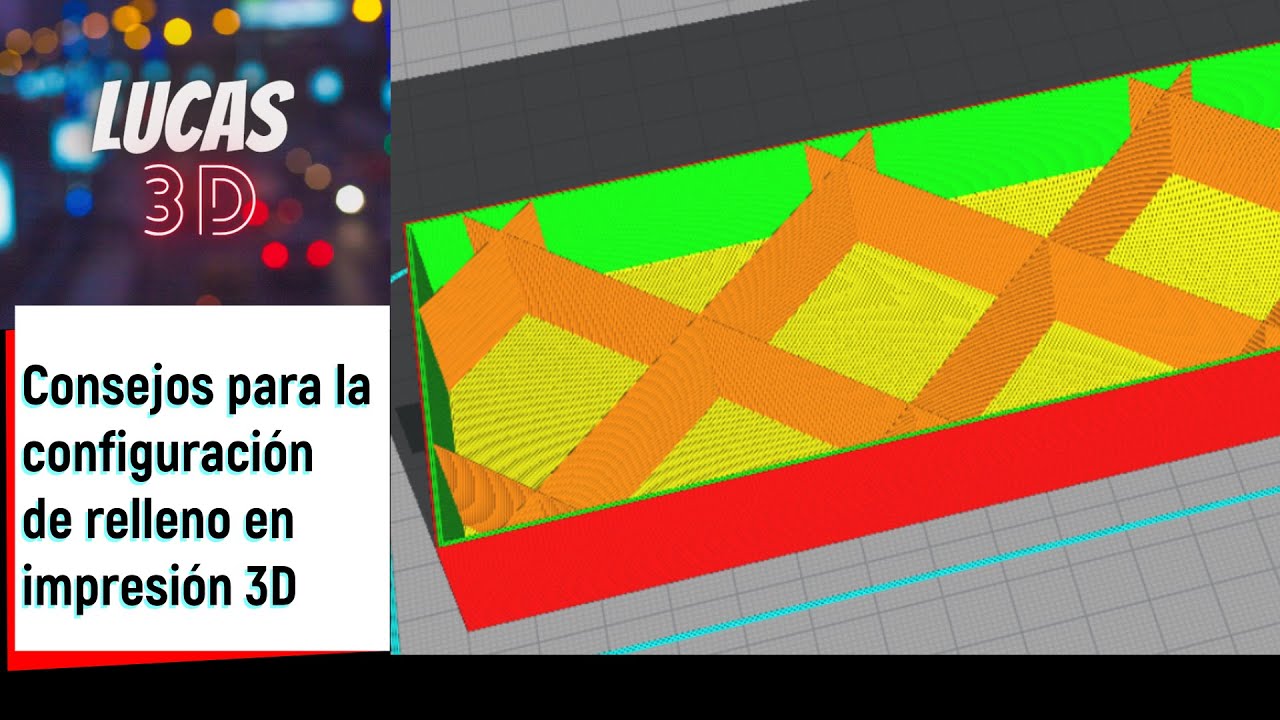 Consejos para la configuración de relleno en impresión 3D