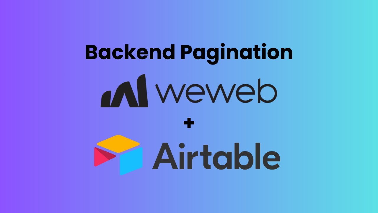 Backend pagination with WeWeb & Airtable