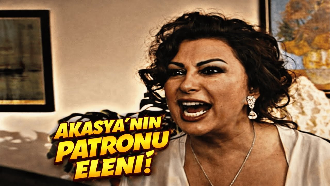 Eleni Akasya Durağının Yöneticisi Olsaydı Nasıl Olurdu? Akasya Durağı Karakter Analiz