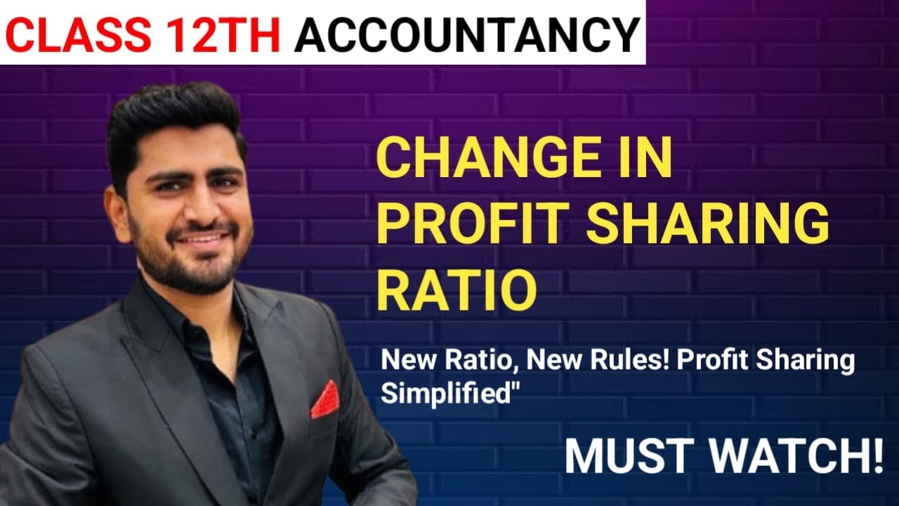 CHAPTER-3 | PROFIT SHARING RATIO | ACCOUNTANCY #accountssolutions #class12 #cbseboard #cbse