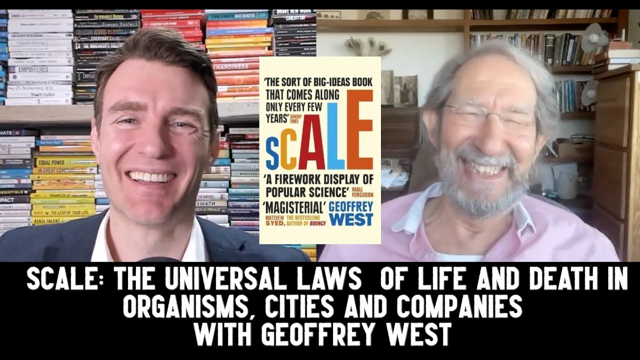 Scale with Geoffrey West Part 1