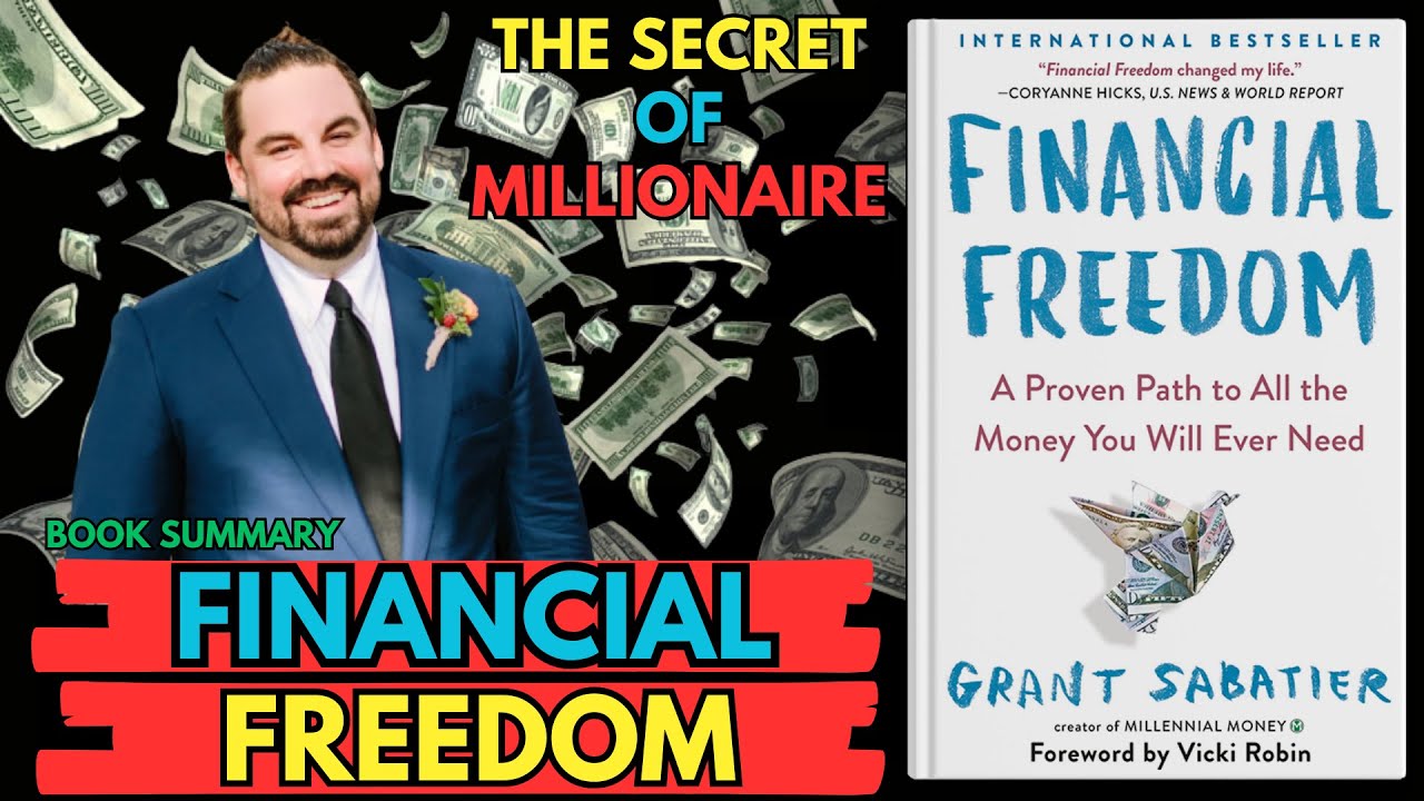 Book Summary Financial Freedom by Grant Sabatier | step by step |