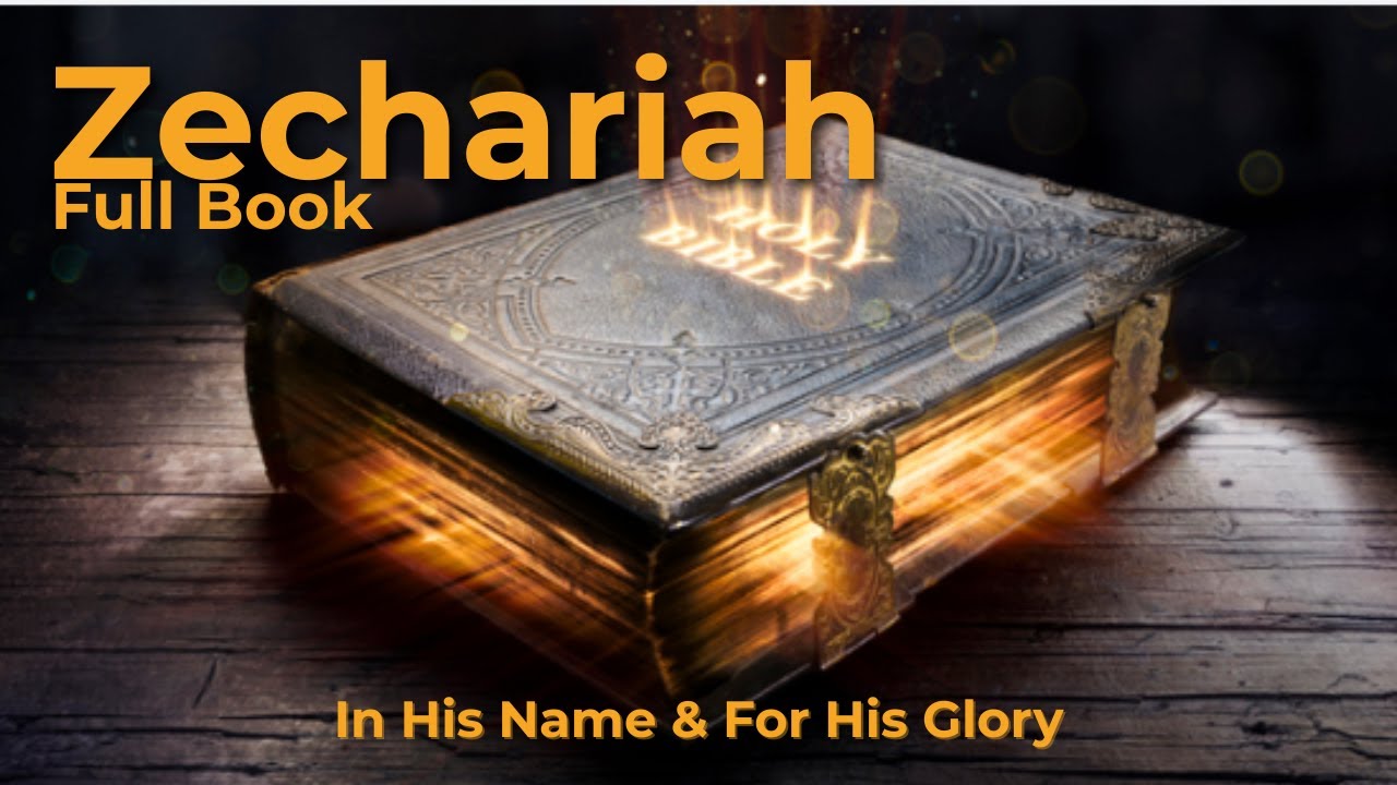 Zechariah — Pure Scripture | Sleep With God’s Word | Old Testament of the Bible