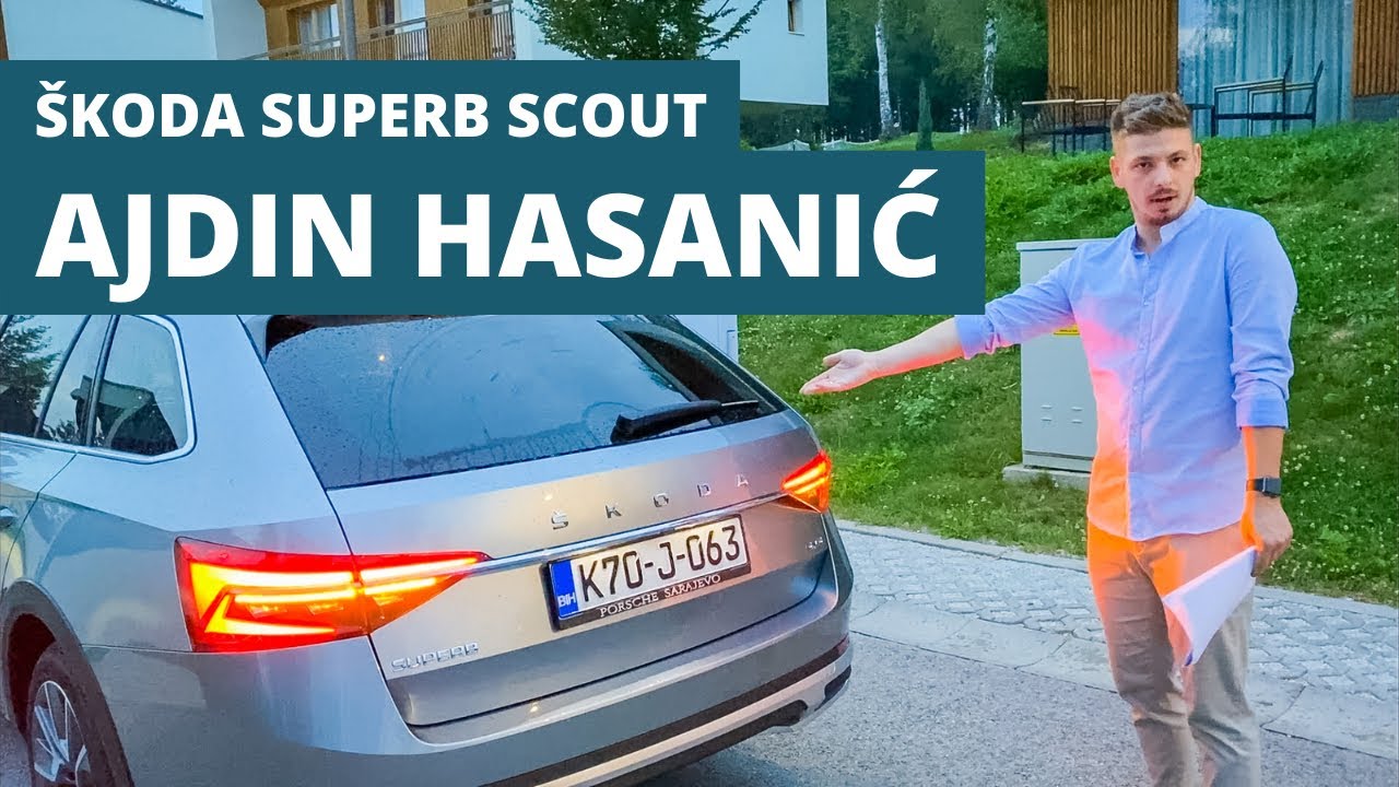 Nova Škoda Superb Scout  ||  TESTIRAO: AJDIN HASANIĆ