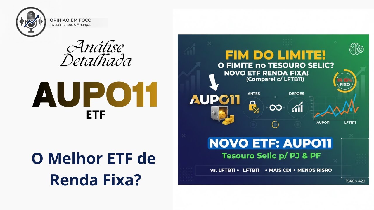 AUPO11 ou LFTB11? Cuidado com a Volatilidade no Tesouro Selic (A Verdade sobre o AUPO11)