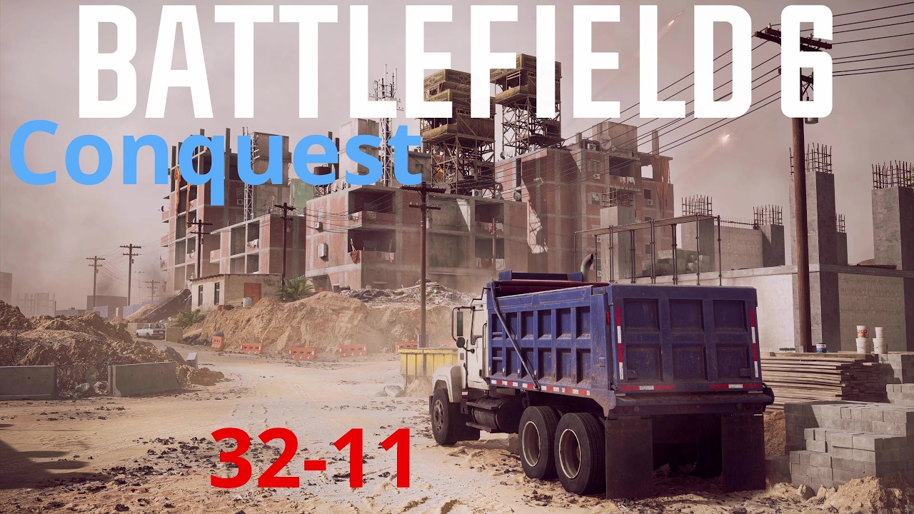 Battlefield 6 Gameplay - Conquest: New Sobek City | 32-11