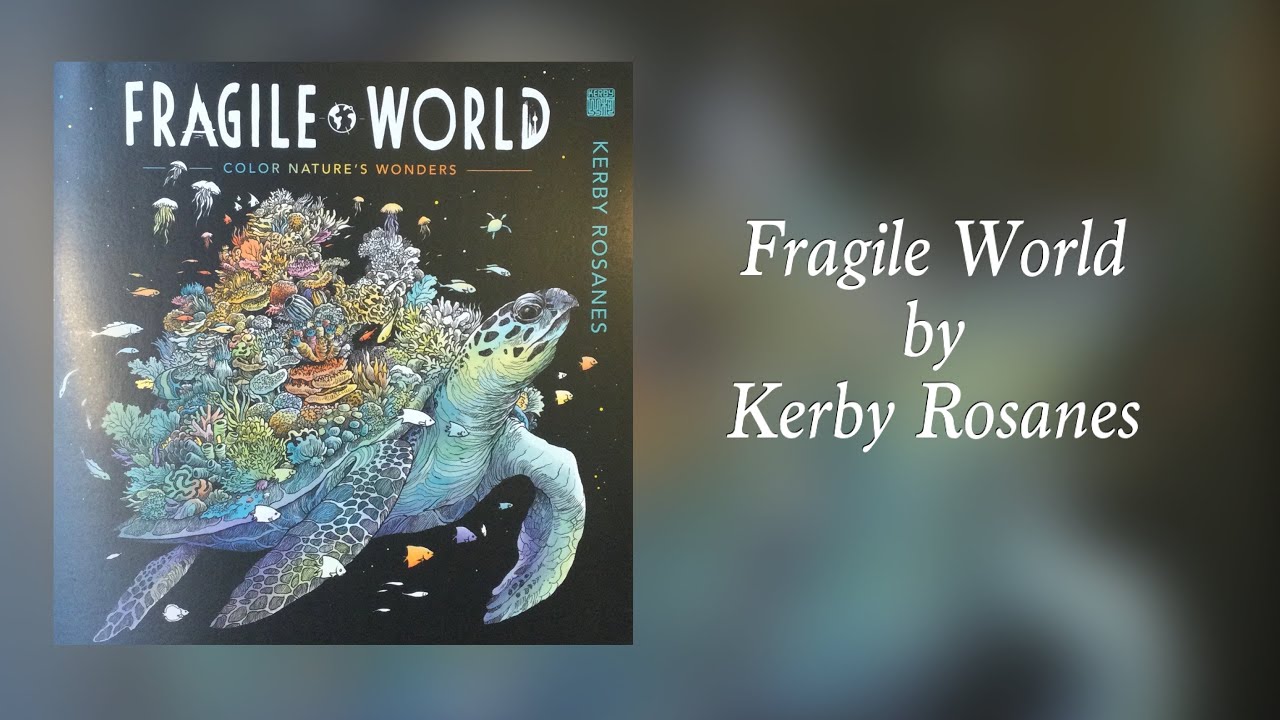 FRAGILE WORLD by Kerby Rosanes - flip through
