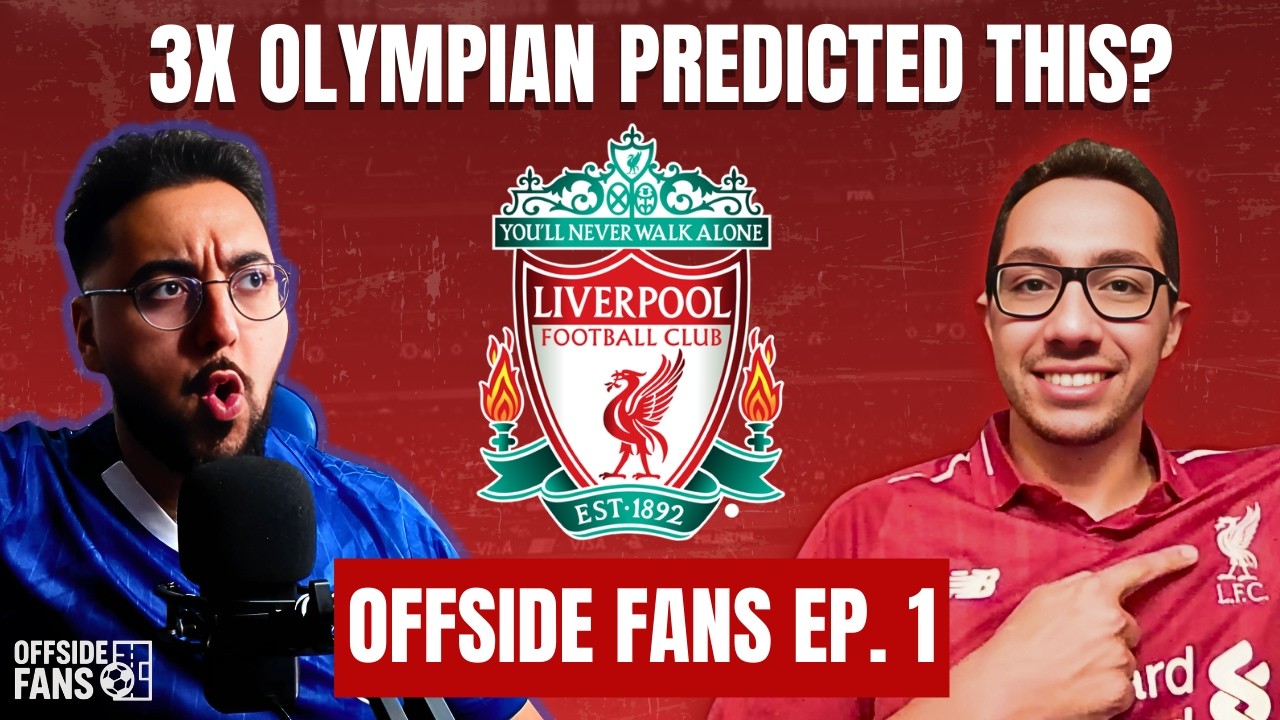 A Liverpool Fan Predicted This Season Before It Started… | Offside Fans Ep.1 ft. Mohamed Hamza