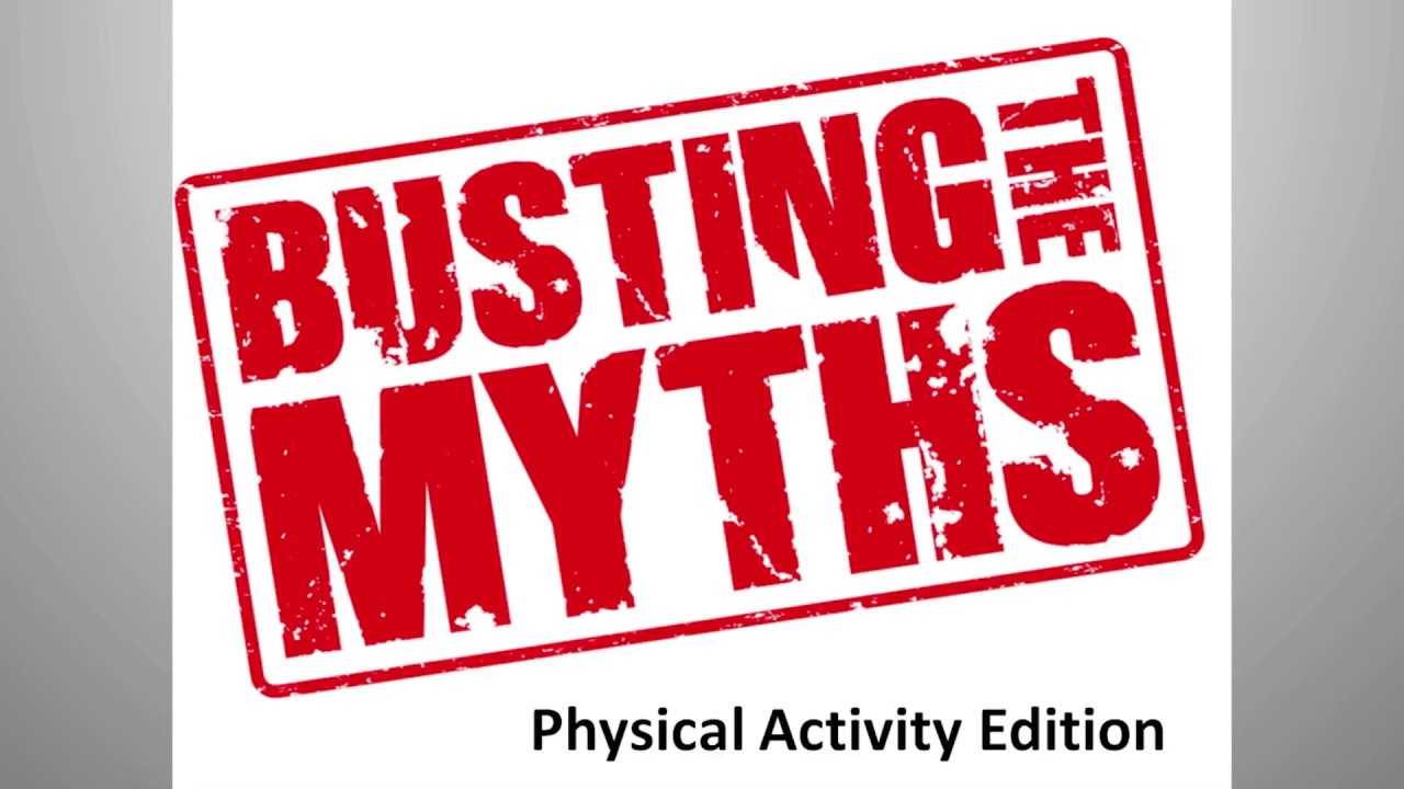 Physical Activity: Making Sense of Current Research, Persistent Myths, and Common Barriers