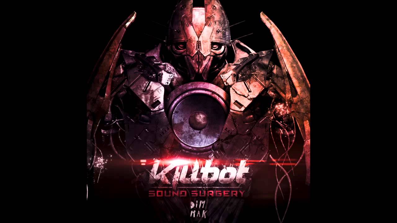 Killbot - Feel Alive