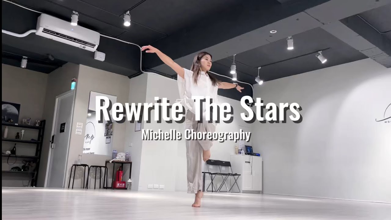 [Lyrical Jazz] Rewrite the Stars | Michelle choreography 