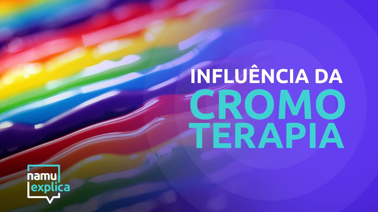 Cromoterapia: Entenda a influência das cores