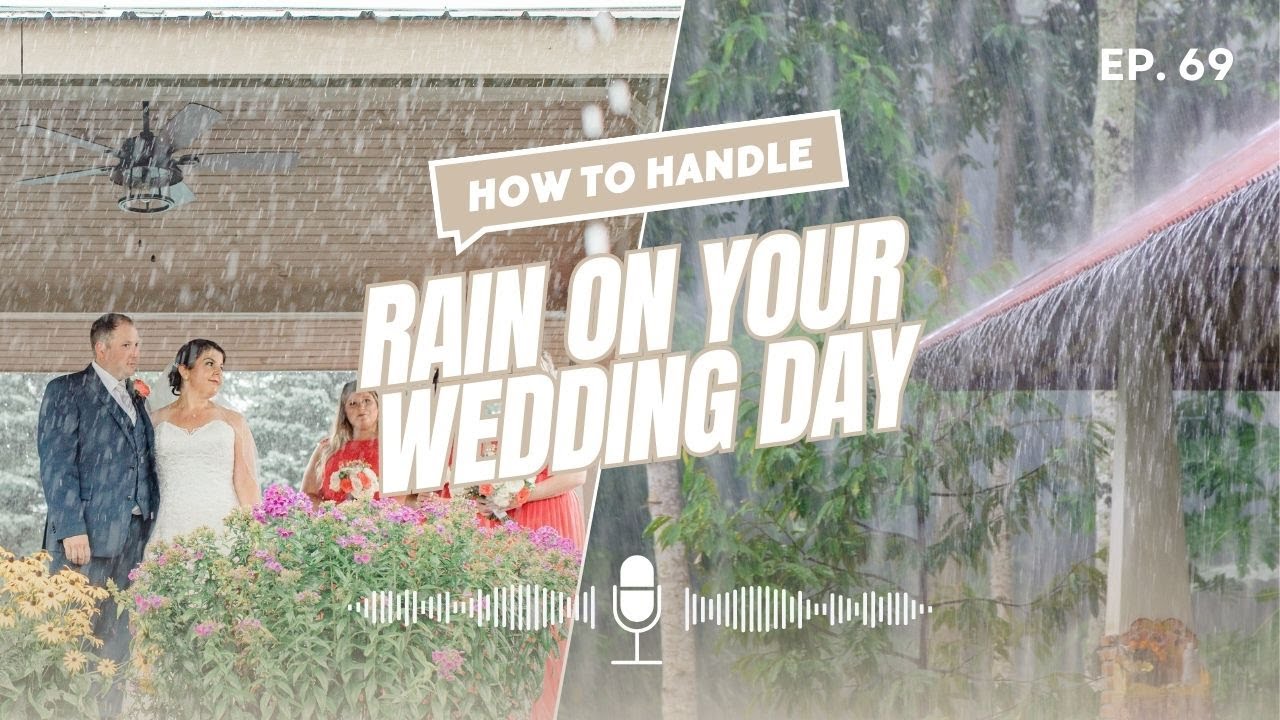 How to Handle Rain on Your Wedding Day