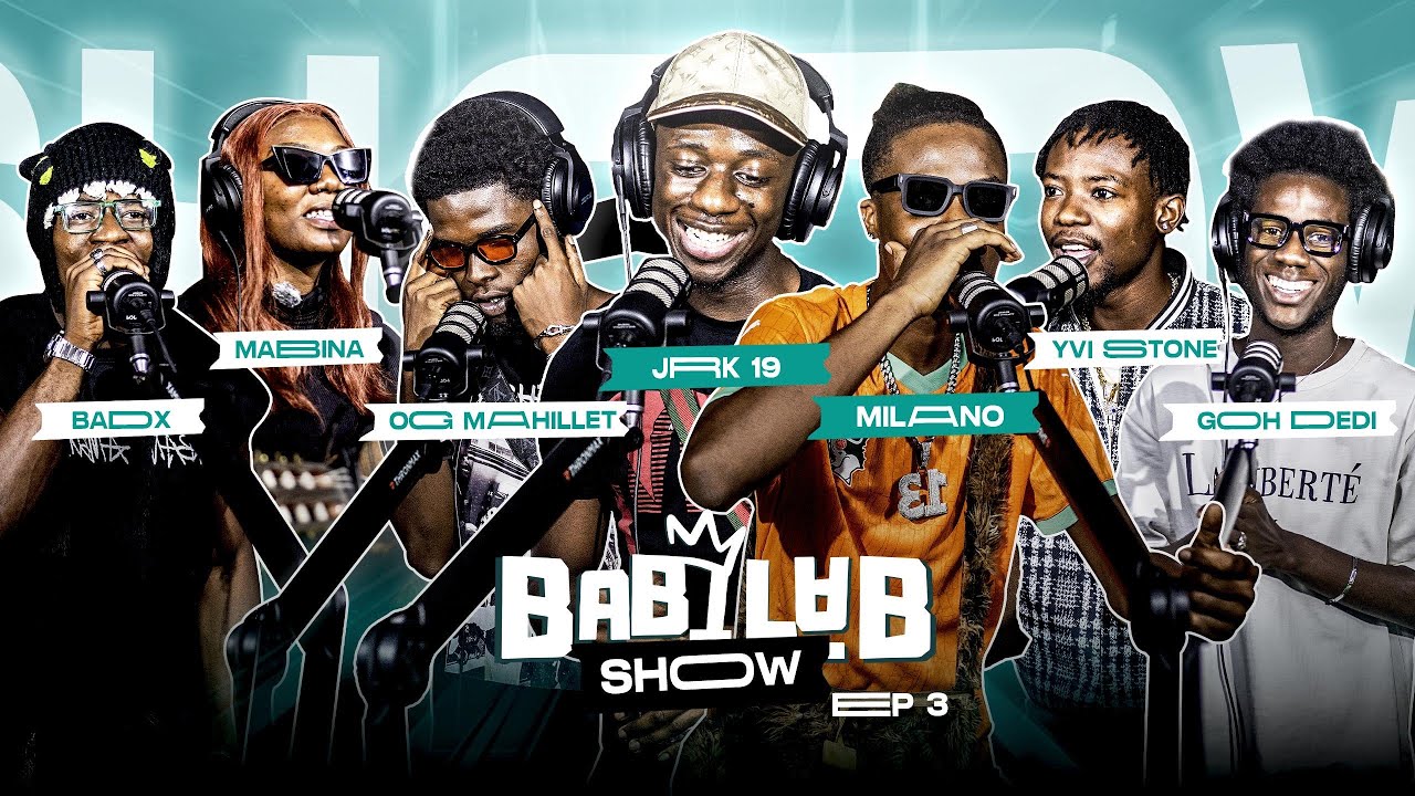 BABILAB SHOW | Jrk 19, Ste Milano, Og Mahilet, Goh Dedi, Mabina, BadX, Yvi Stone (S2 - Épisode 3 )