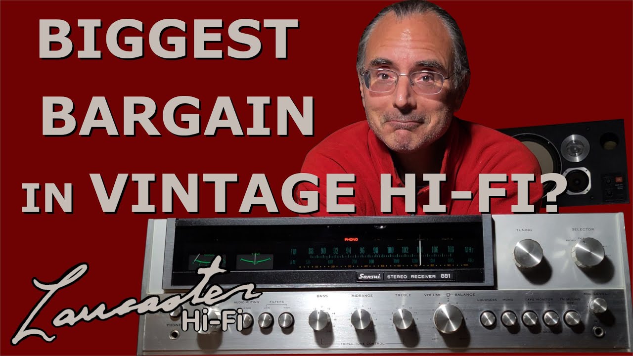 Is the Sansui 881 the Biggest Bargain in Vintage Hi-Fi?