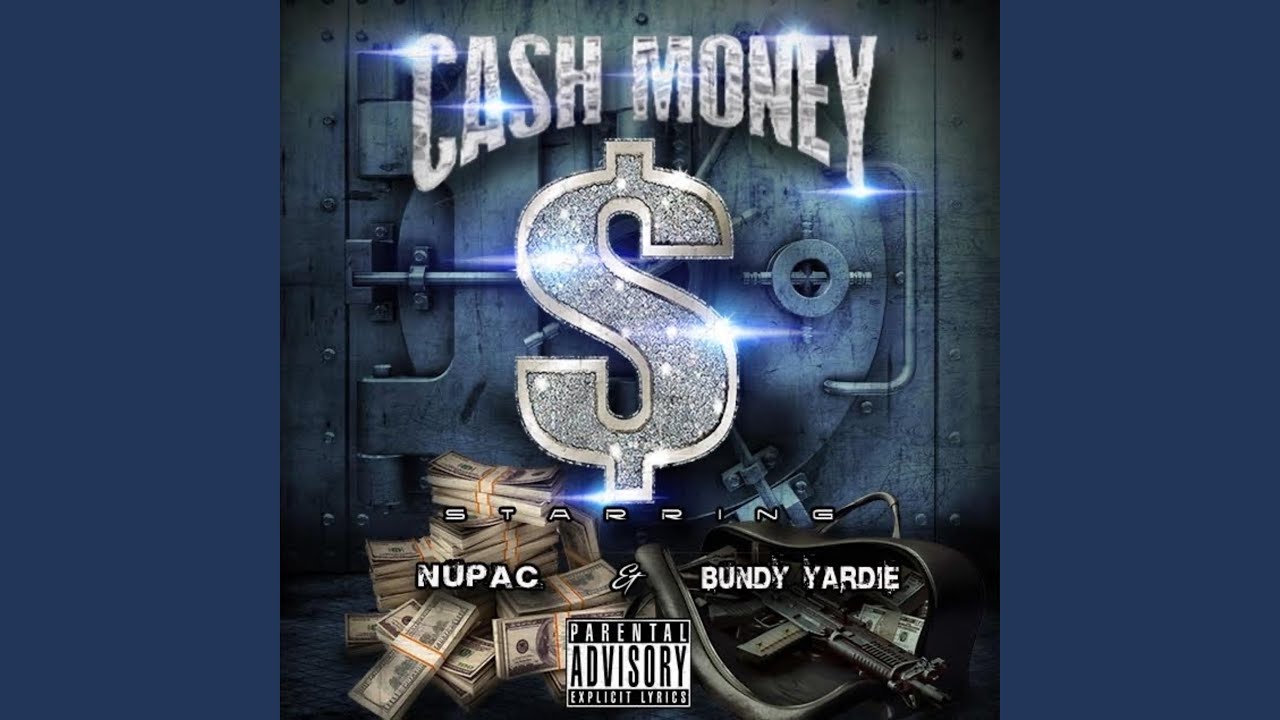 Cash Money (feat. Bundy Yardie)
