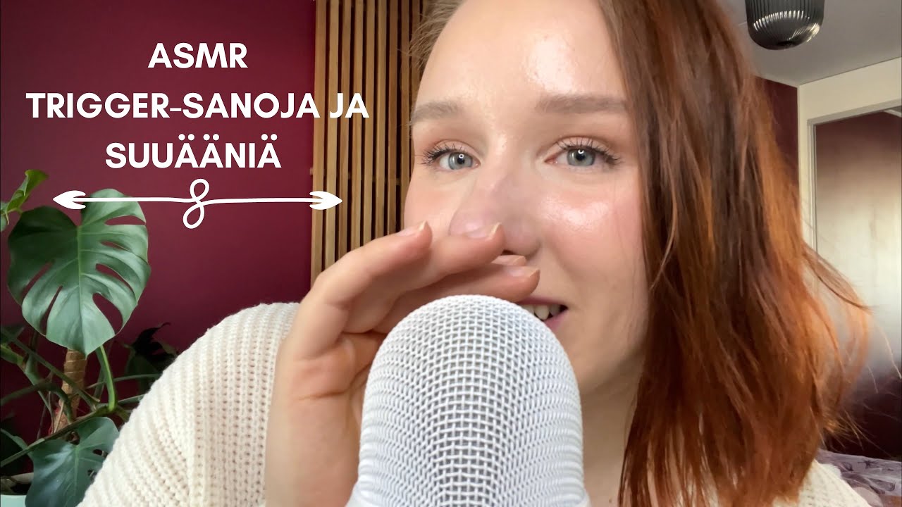 ASMR SUOMI Trigger- sanojen toistelua + mouth sounds 🌞 Tingly!!
