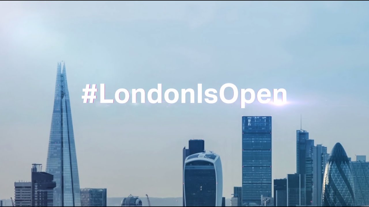 #LondonIsOpen for business