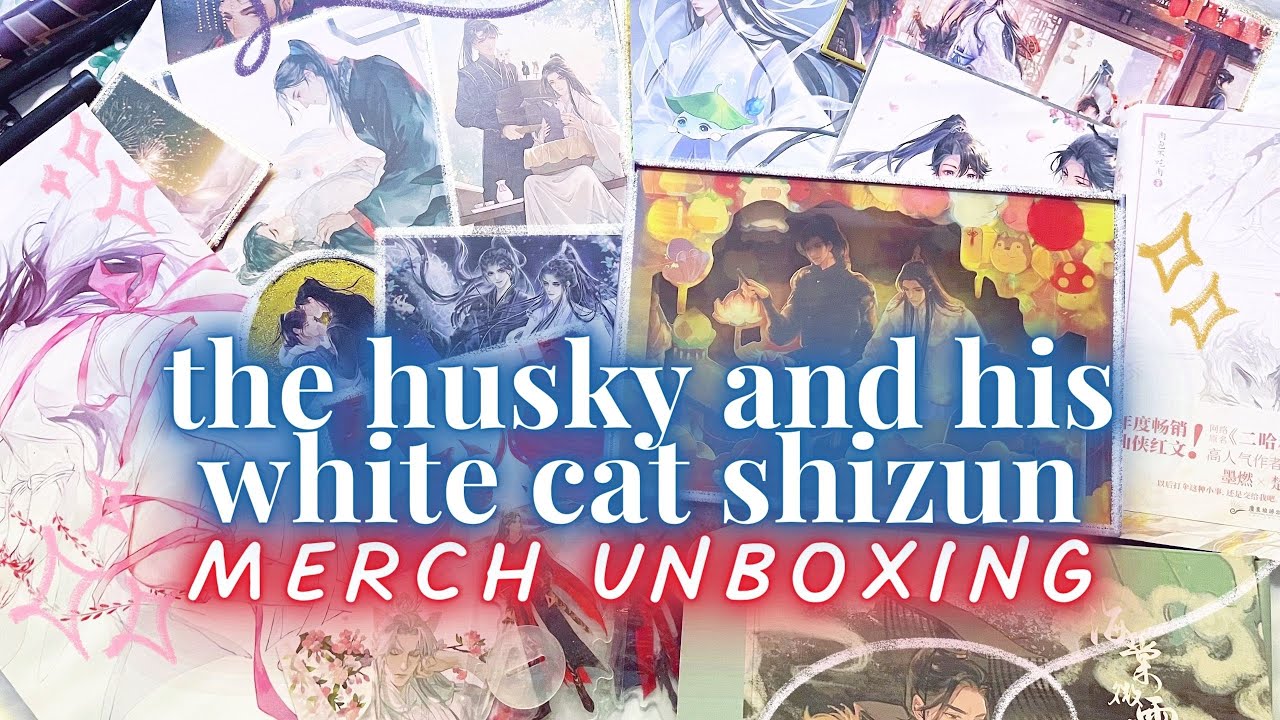 endless 2ha haul & rambles on why i love it! ✰ husky & his white cat shizun cn vol3 merch unboxing