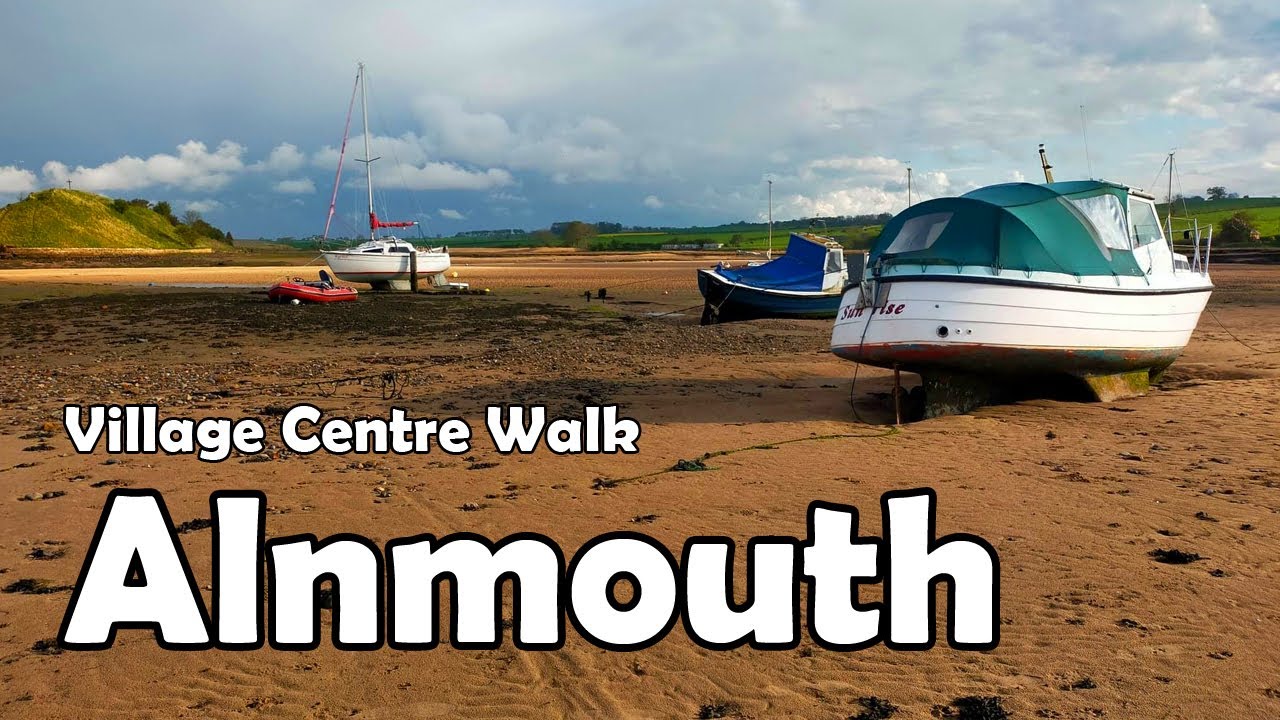 Alnmouth, Northumberland【4K】| Village Centre Walk 2021