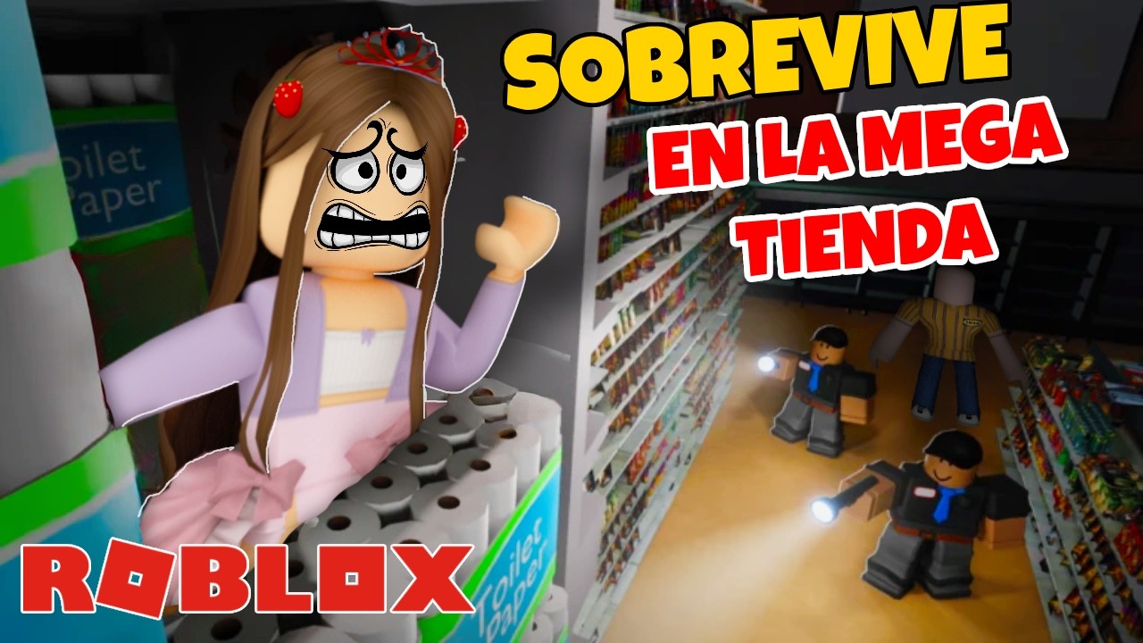 SOBREVIVE por la noche en la MEGA TIENDA m&aacute;s PELIGROSA 😱 (Roblox)