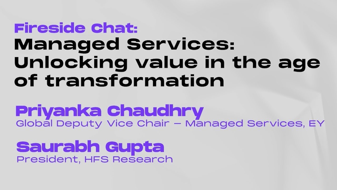 HFS Fall Summit - Oct 2025: Fireside Chat: HFS and EY